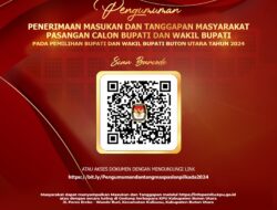 Pengumuman Penerimaan Masukan dan Tanggapan Masyarakat Terhadap Paslon Bupati dan Wakil Bupati Butur Tahun 2024